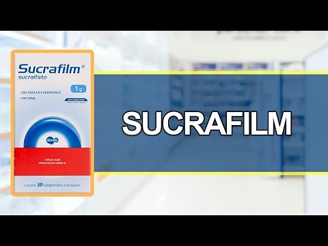 Para que serve SUCRAFILM? - Bula Simples