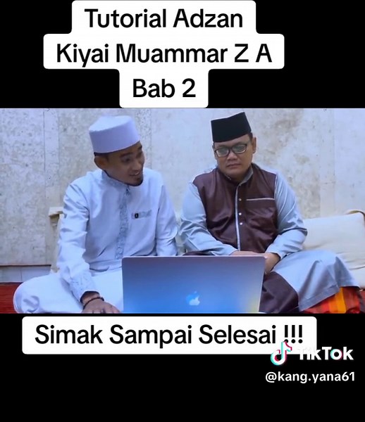 Tutorial Adzan KH Muammar Za Bab 2: Tips dan Teknik