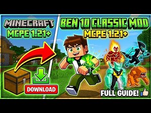 Ben 10 Calssic Mod For MCPE 1.21+