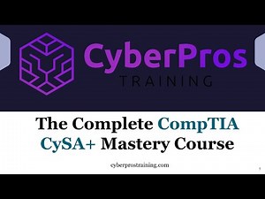 Welcome to the CompTIA CySA+ Mastery Course