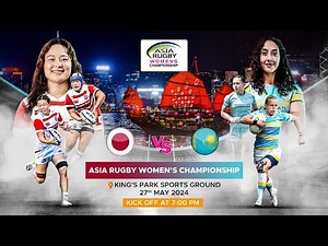 Japan v Kazakhstan Game 2 Asia Rugby Women's Championship 2024