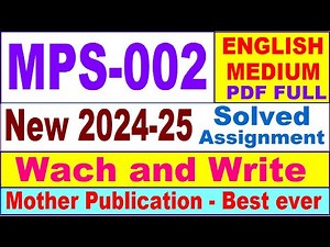 MPS 002 solved assignment 2024-25 in English || mps 002 solved assignment 2025 || mps2 2024-25