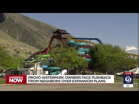 Provo waterpark owners face pushback from neighbors over expansion plans