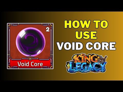 How To Use Void Core in King Legacy | What Does Void Core Do in King Legacy | Roblox