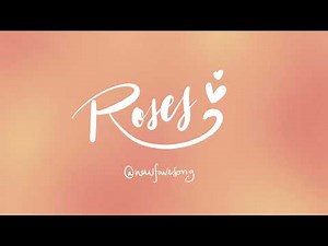 Roses - Jenna Raine 1 Hour Version | New Fave Song