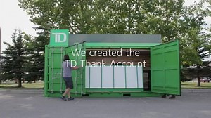 We know the greatest customers in the world. #TDThanksYou | TD