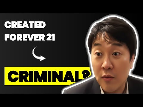 Forever 21 Founder BANNED From Every Clothing Store in L.A.