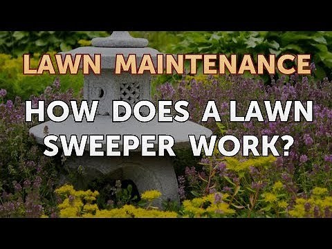 How Does a Lawn Sweeper Work?