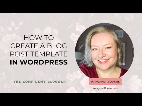 How To Create A Blog Post Template in WordPress