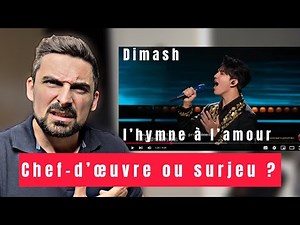 Reaction of a French Vocal Coach: Dimash – Hymne à l'Amour