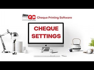 Update your Settings to Print Cheques properly
