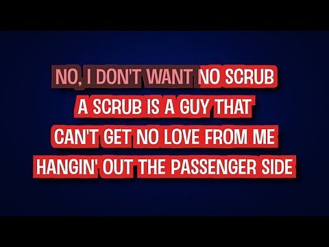 TLC - No Scrubs (Karaoke Version)
