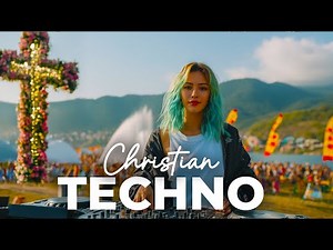 Christian Techno Music 2025 ✝️🎶 | Upbeat Gospel Music EDM Worship Playlist