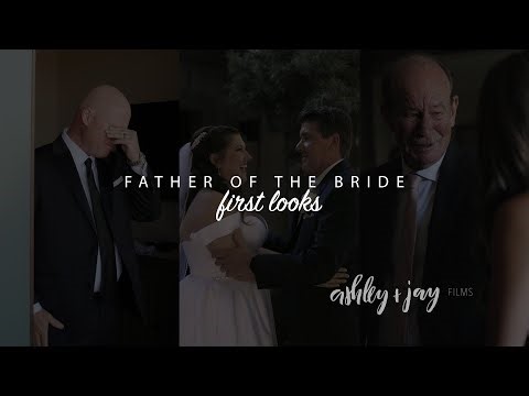 The Best Dad First Looks | An Emotional Tribute to the Father of the Bride