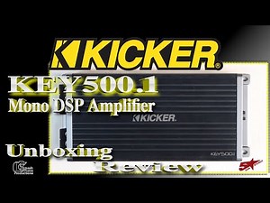 The smartest sub amp ever Kicker Key500 1 Mono DSP Amplifier