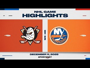 NHL Highlights | Ducks vs. Islanders - December 11, 2025