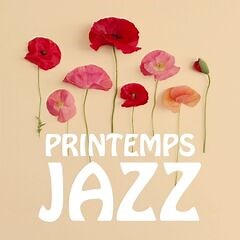 Various Artists – Printemps Jazz (2021) » download by NewAlbumReleases.net