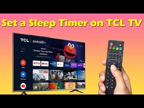 How to set sleep timer on TCL Android TV