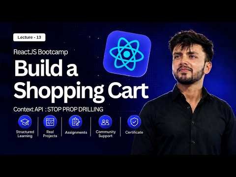 React Context API Explained 🚀 | Build Add To Cart & Manage Global State | ReactJS Bootcamp Day 13