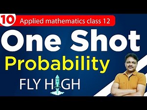 One Shot Part 10 | Probability | Applied Mathematics Class 12 | Gaur Classes