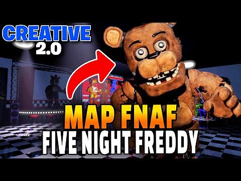 MAP FNAF CREATIF 2.0 SUR FORTNITE - Map Five Nights at Freddy's