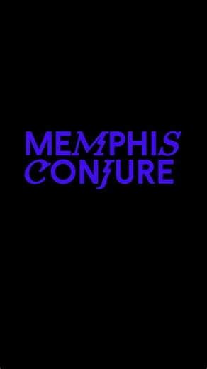 Conjure Tips & Topics@MemphisConjure