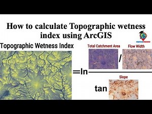 How to calculate Topographic wetness index using ArcGIS
