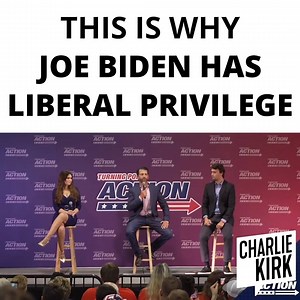 1.9M views · 28K reactions | Joe Biden has Liberal Privilege | Charlie Kirk | Facebook