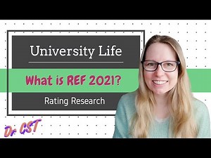 What is REF 2021? A quick intro to the University Research Excellence Framework - a lecturer view!