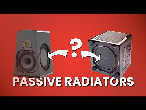 PASSIVE RADIATORS EXPLAINED!! | eCoustically Speaking