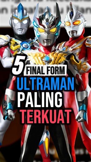 5 Most Overpowered Ultraman Final Forms!