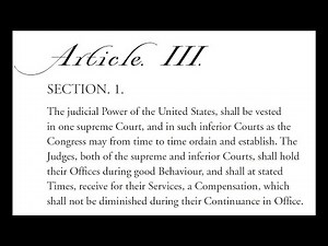 Article III (Sections 1-3) U.S. Constitution