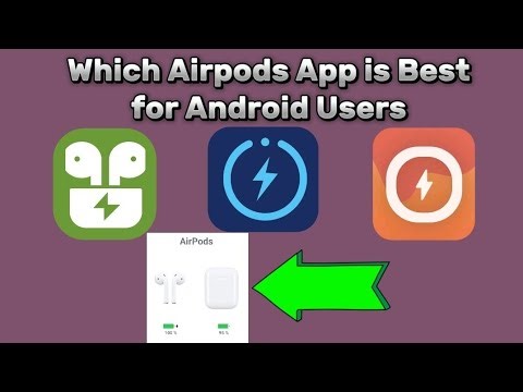 The best free Airpods App for Android phone