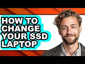How to Change Your Ssd Laptop (updated)