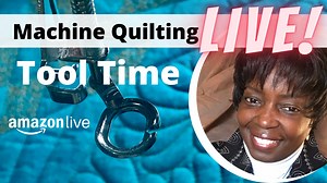 Machine Quilting Tool Recommendations