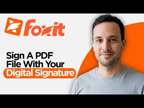 How to Sign a PDF File with your Digital Signature in Foxit Reader (2026 Full Guide)