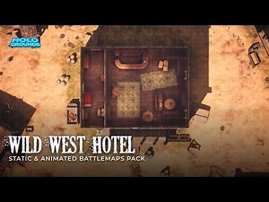 Wild West Hotel Animated Battlemaps Pack (4 versions)