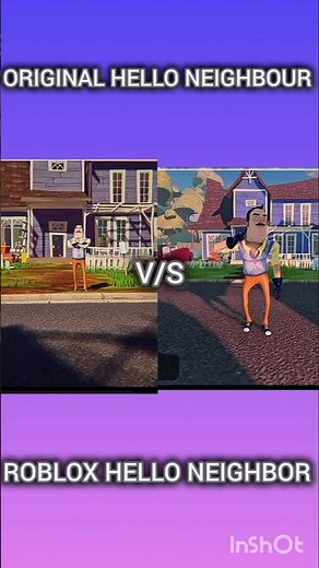 ORIGINAL HELLO NEIGHBOR V/S ROBLOX HELLO NEIGHBOR #roblox