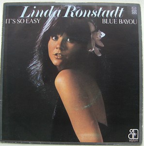 Linda Ronstadt - It's So Easy