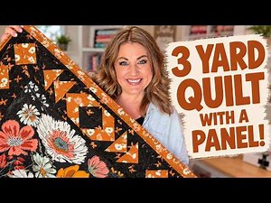 How to Make a 3 Yard Quilt Using a Fabric Panel! | Beginner Friendly