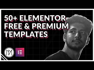 50+ Elementor Free & Premium Templates and Tutorials - 1 Year Showcase