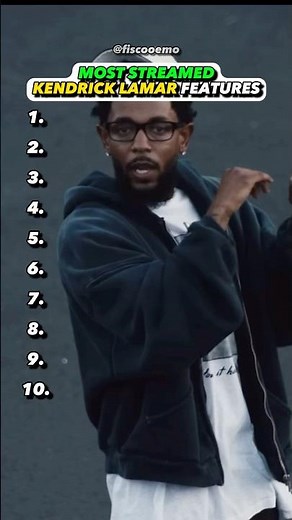 Kendrick Lamars BEST Feature?