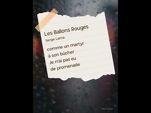 Les ballons rouges, Serge lama