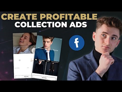 How To Run Facebook Collection Ads For An eCommerce Brand?