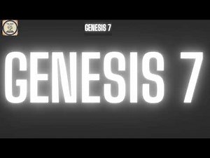 Genesis 7 #BibleExegesis #BibIe #ScriptureStudy #Theology #ChristianEducation #InDepthBibleStudy