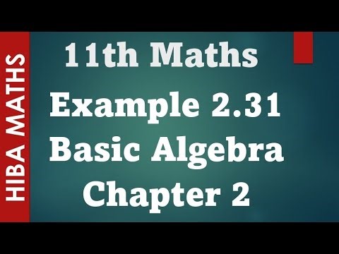 11th maths Basic Algebra chapter 2 example 2.31 tn syllabus hiba maths