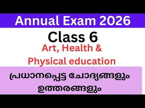Class 6 Health,Art and Physical education annual exam important questions and answers #2026 #std6