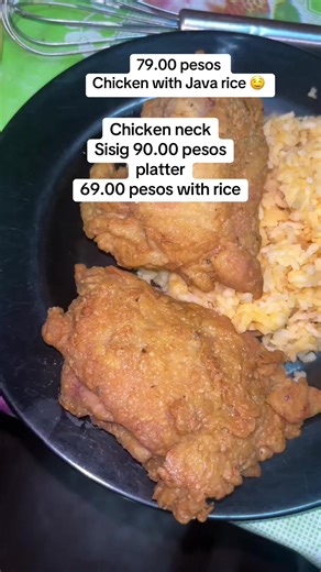 Fried Chicken with Java rice. 79.00 pesos. Chicken neck sisig 🤤🤤 #trending