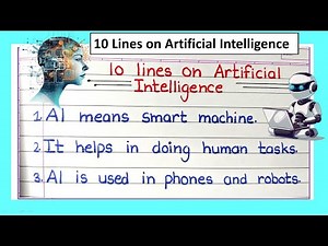10 Lines on Artificial Intelligence(AI) in English | Write an Essay on Artificial Intelligence