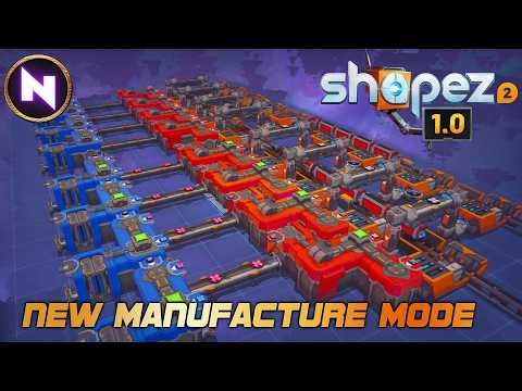 Brilliant New MANUFACTURE MODE For Shapez 2 Launch 1.0 #ad
